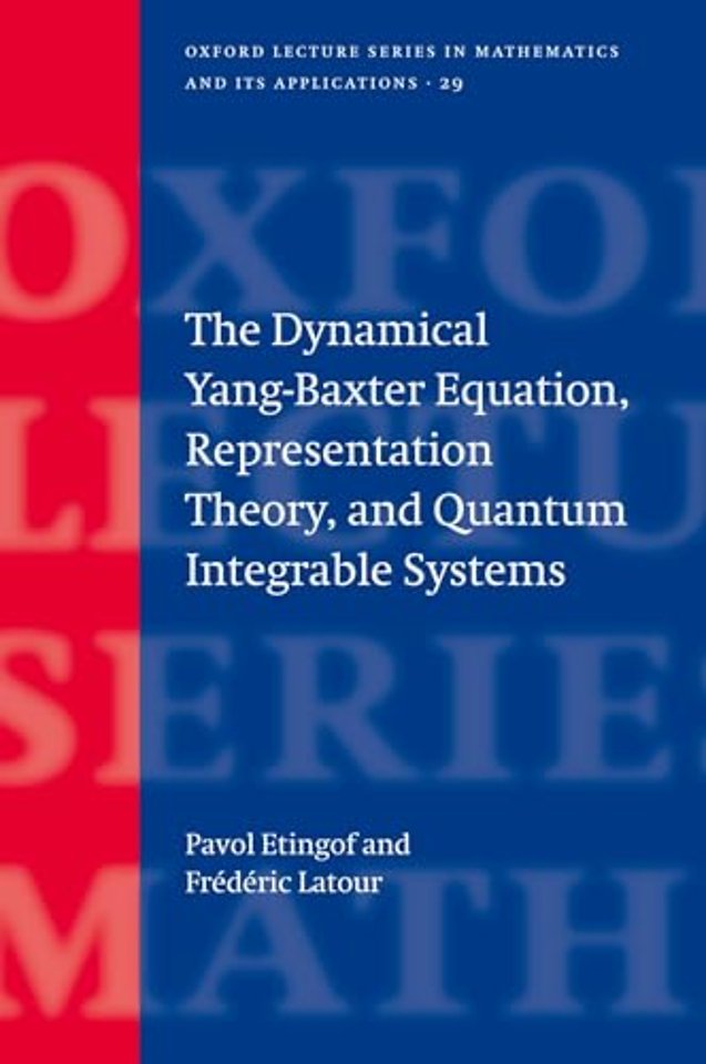 The Dynamical Yang-Baxter Equation, Representation Theory, and Quantum Integrable Systems