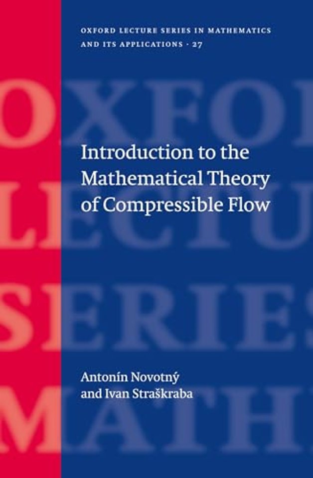 Introduction to the Mathematical Theory of Compressible Flow