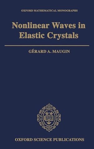 Nonlinear Waves in Elastic Crystals