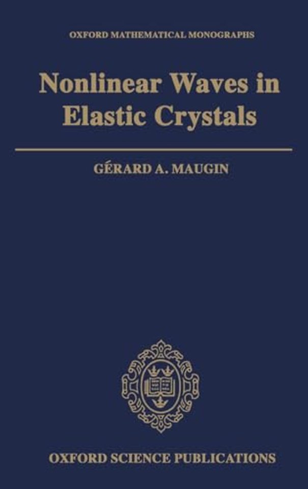 Nonlinear Waves in Elastic Crystals