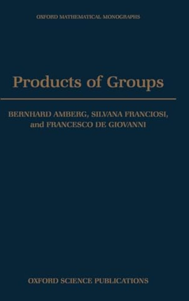 Products of Groups