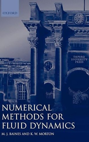 Numerical Methods for Fluid Dynamics IV