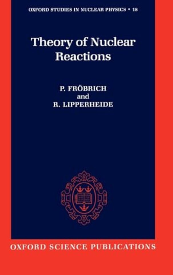 Theory of Nuclear Reactions