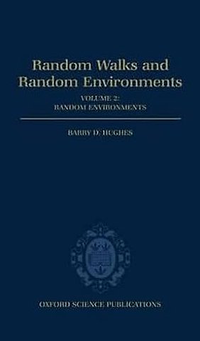 Random Walks and Random Environments: Volume 2: Random Environments