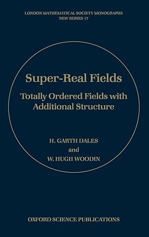 Super-Real Fields