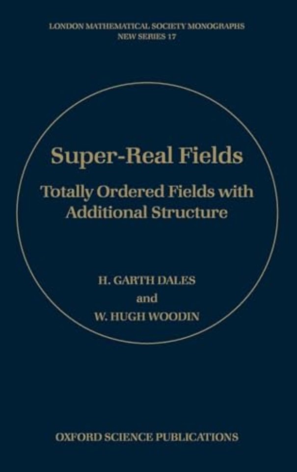 Super-Real Fields