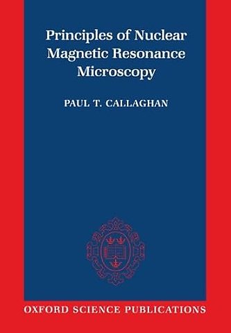 Principles of Nuclear Magnetic Resonance Microscopy