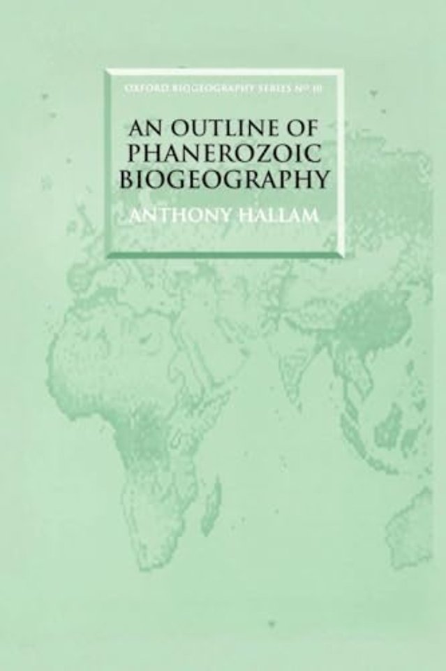 An Outline of Phanerozoic Biogeography