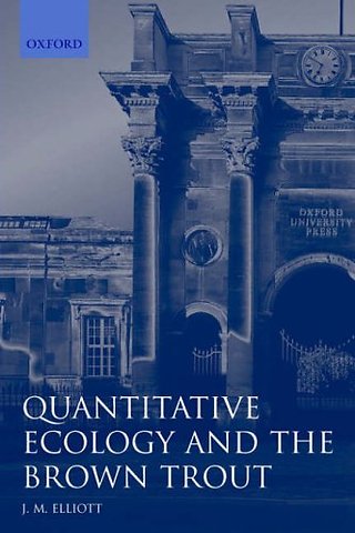 Quantitative Ecology and the Brown Trout