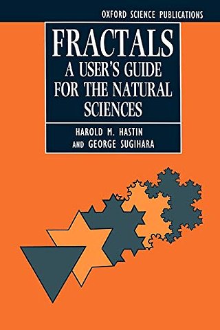 Fractals: A User's Guide for the Natural Sciences