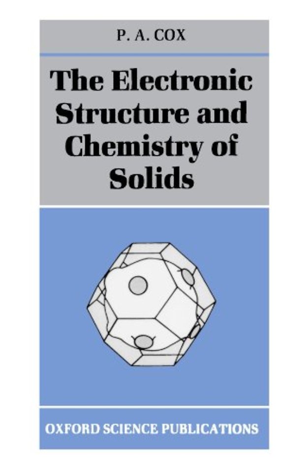 The Electronic Structure and Chemistry of Solids