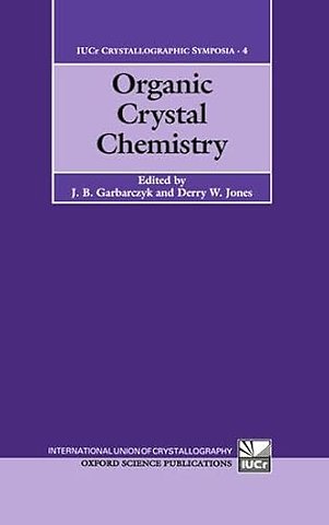Organic Crystal Chemistry