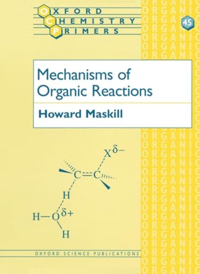 Mechanisms of Organic Reactions