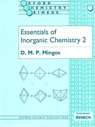 Essentials of Inorganic Chemistry 2