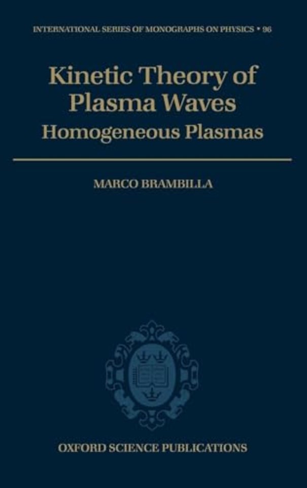 Kinetic Theory of Plasma Waves
