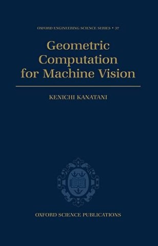Geometric Computation for Machine Vision