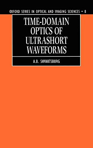 Time-domain Optics of Ultrashort Waveforms