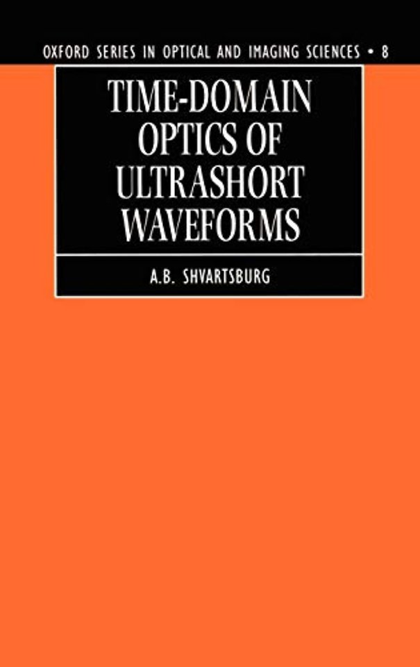 Time-domain Optics of Ultrashort Waveforms