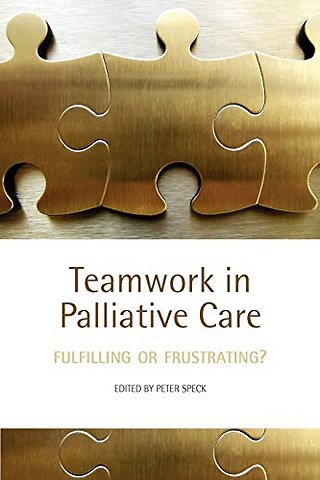 Teamwork in Palliative Care