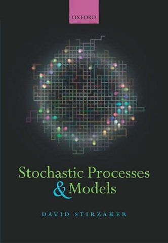 Stochastic Processes and Models