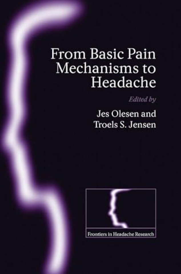 From Basic Pain Mechanisms to Headache