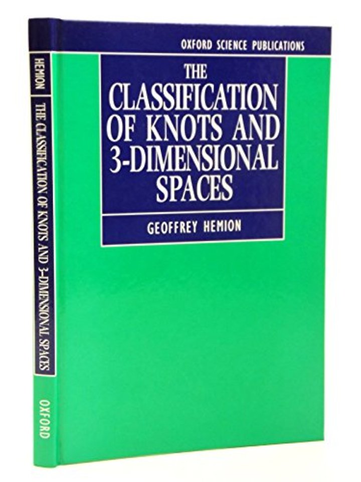 The Classification of Knots and 3-Dimensional Spaces