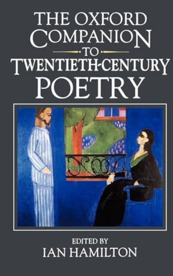 The Oxford Companion to Twentieth-Century Poetry in English