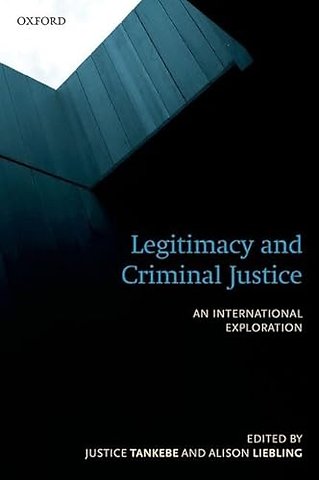 Legitimacy and Criminal Justice