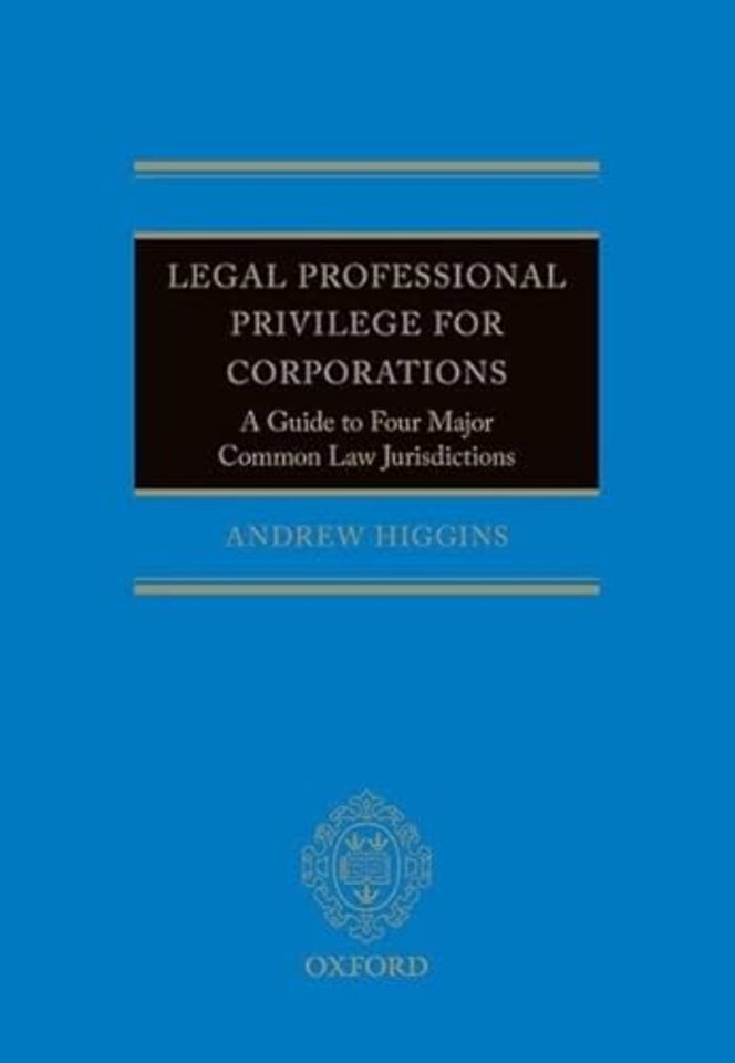Legal Professional Privilege for Corporations