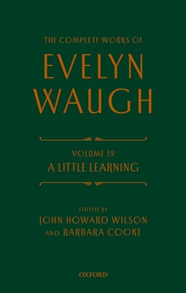 The Complete Works of Evelyn Waugh: A Little Learning