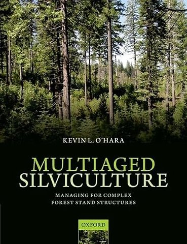 Multiaged Silviculture
