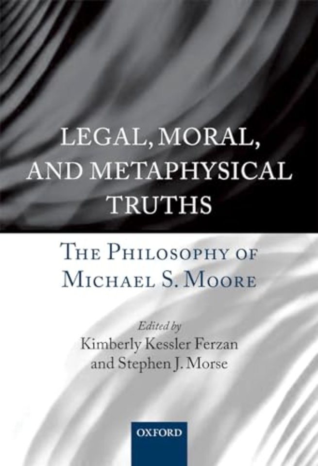 Legal, Moral, and Metaphysical Truths