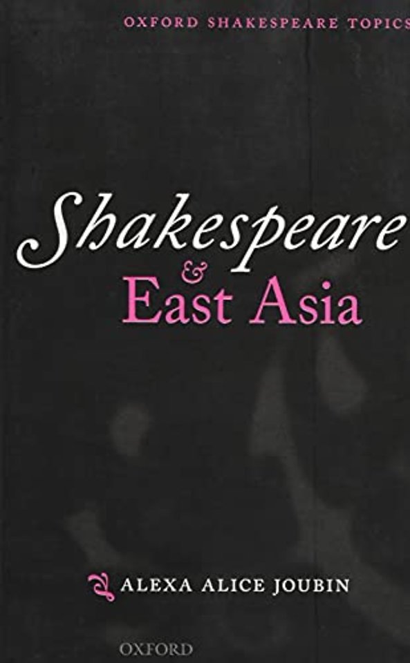 Shakespeare and East Asia