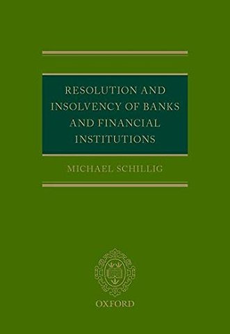 Resolution and Insolvency of Banks and Financial Institutions