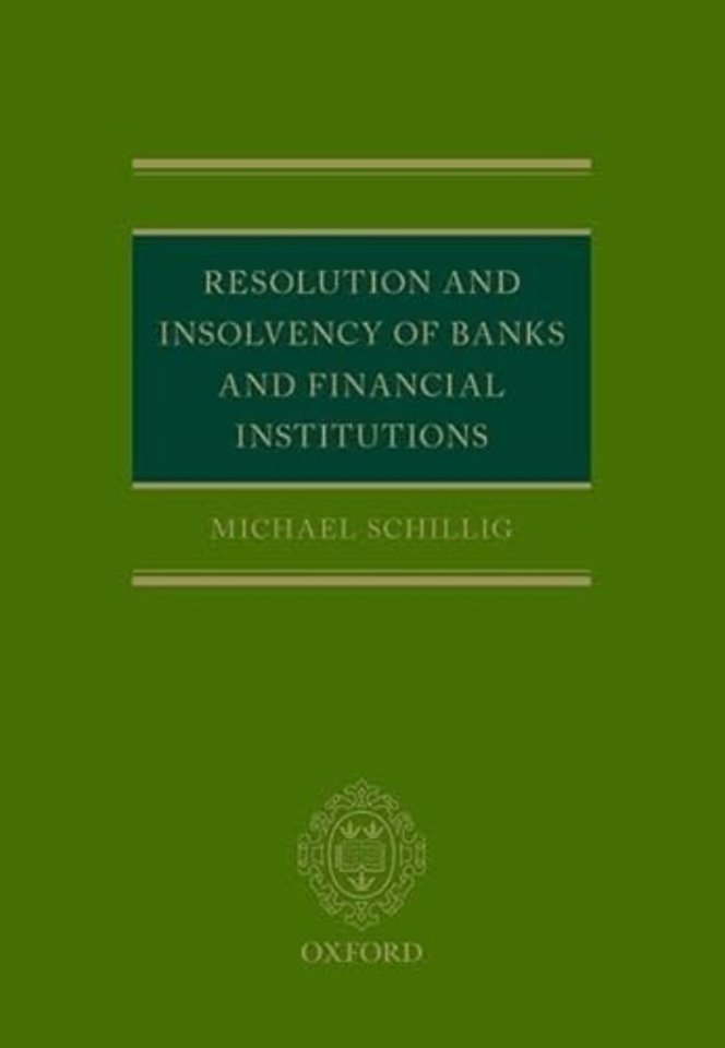 Resolution and Insolvency of Banks and Financial Institutions