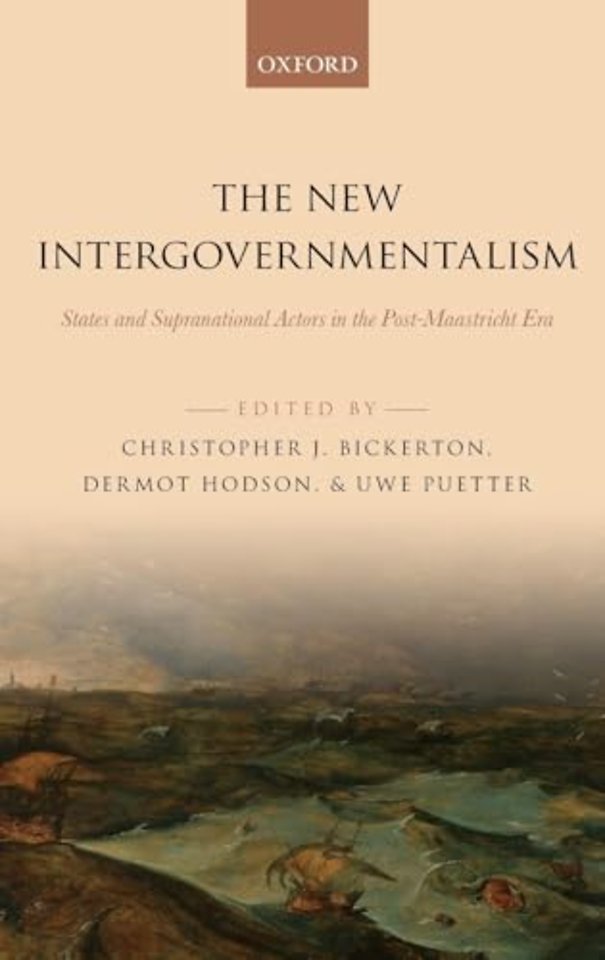 The New Intergovernmentalism