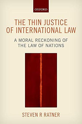 The Thin Justice of International Law