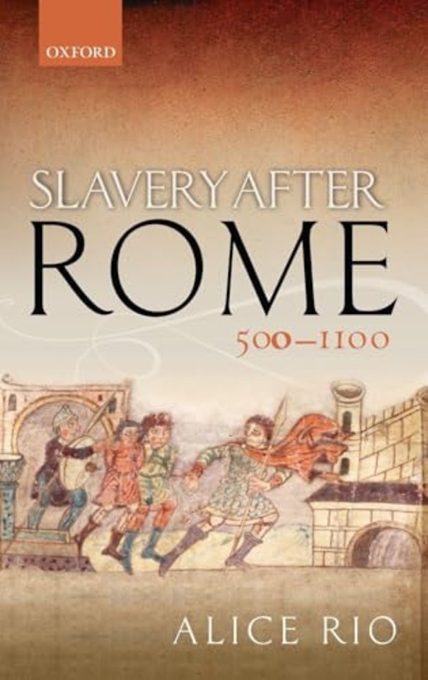 Slavery After Rome, 500-1100