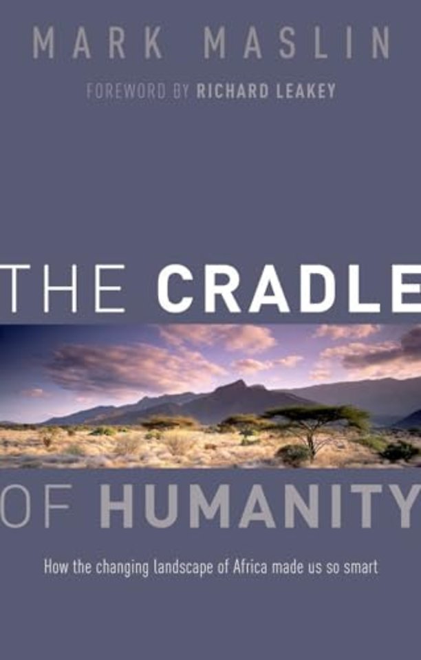 The Cradle of Humanity