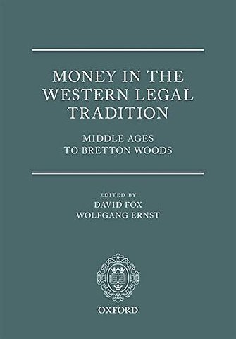 Money in the Western Legal Tradition