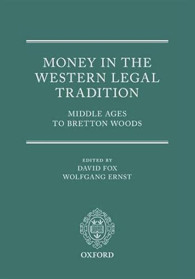 Money in the Western Legal Tradition