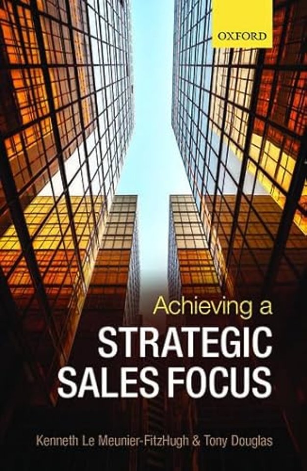 Achieving a Strategic Sales Focus