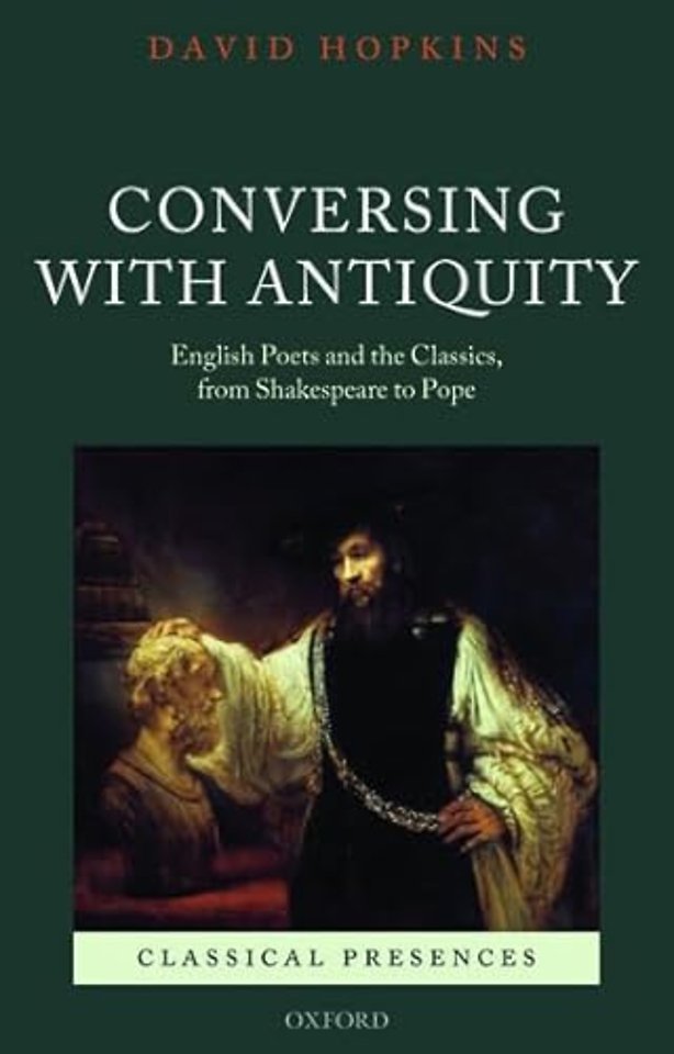 Conversing with Antiquity
