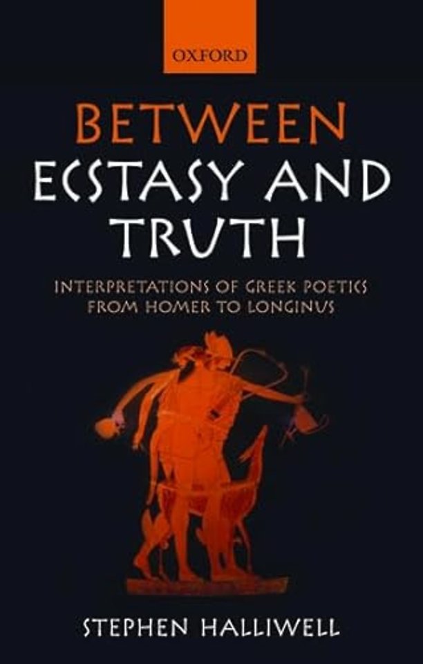 Between Ecstasy and Truth