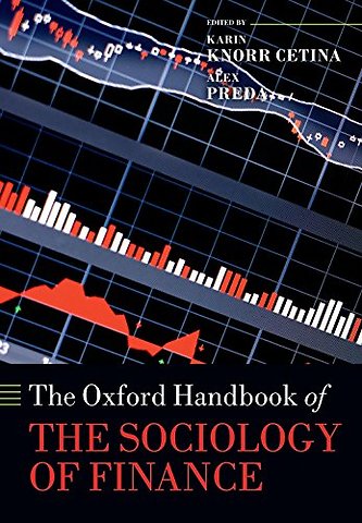 The Oxford Handbook of the Sociology of Finance