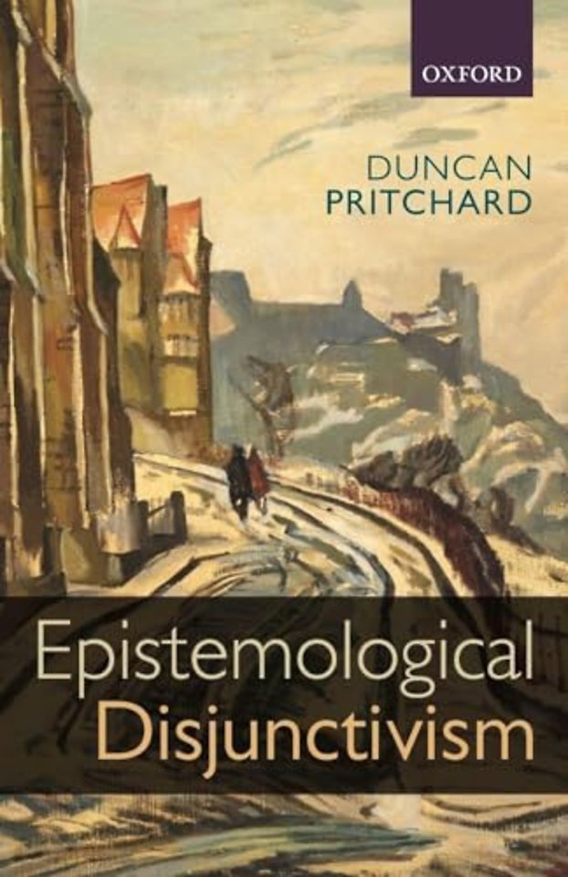 Epistemological Disjunctivism