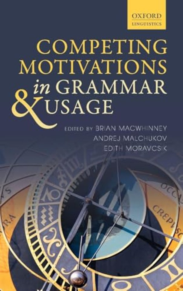 Competing Motivations in Grammar and Usage