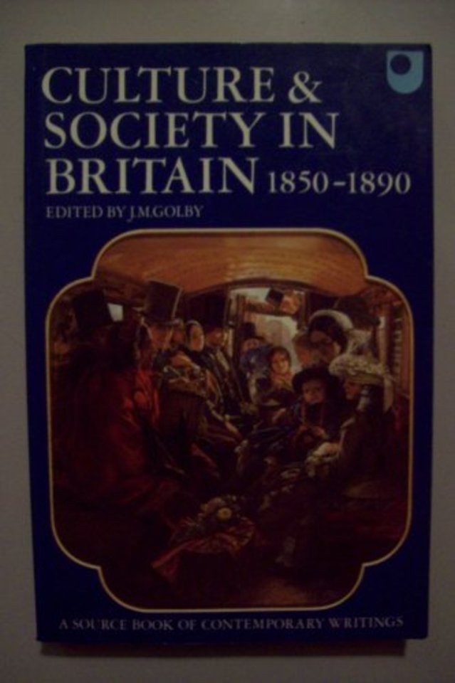 Culture and Society in Britain 1850-1890
