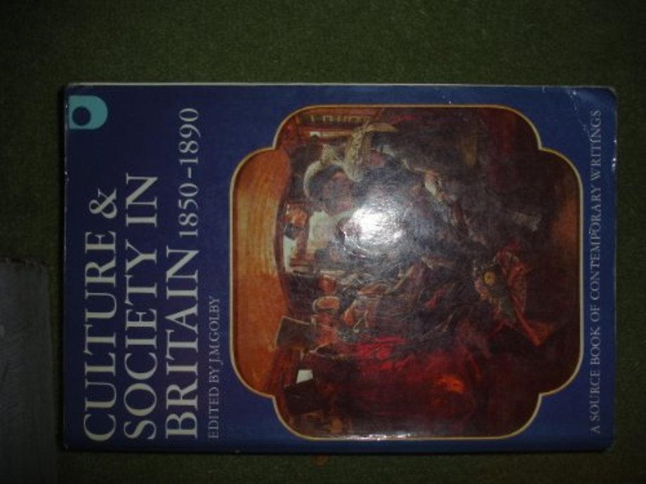 Culture and Society in Britain 1850-1890