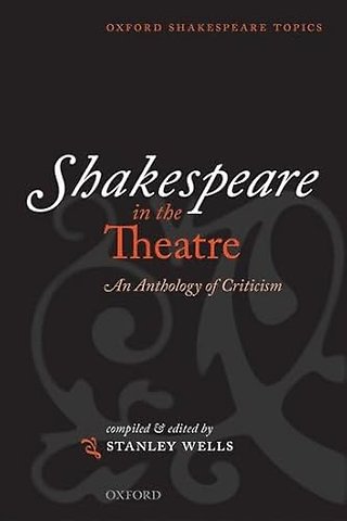 Shakespeare in the Theatre